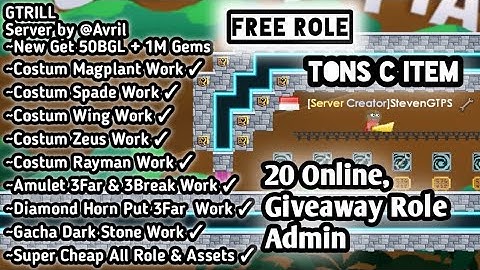 [GTRILL] New Best Growtopia Private Server 2021, New Get 50BGL + 1M Gems