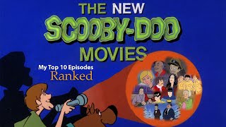 Top 10 The New Scooby Doo Movies Episodes