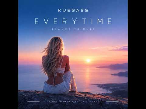 Everytime (Trance Cover) | Britney Spears Tribute | KUEBASS