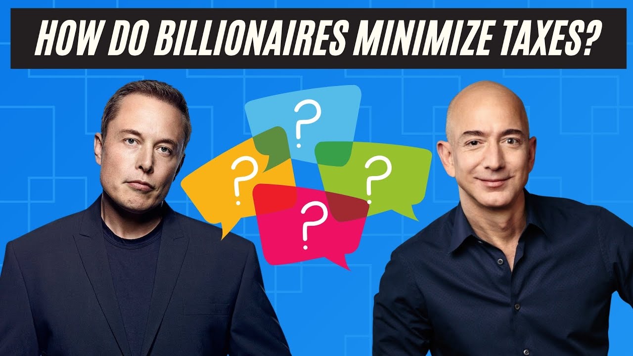 Avoiding Income Tax | How do Billionaires including Elon Musk & Jeff Bezos Minimize Taxes?