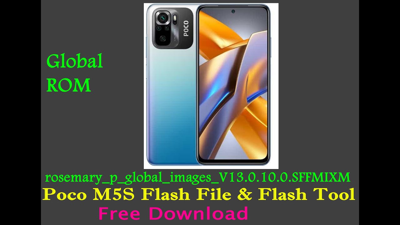Poco M5S Flash File (rosemary) Global Firmware Free Download YouTube
