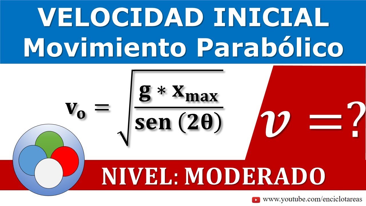 VELOCIDAD INICIAL - dada la distancia y el ángulo de inclinación