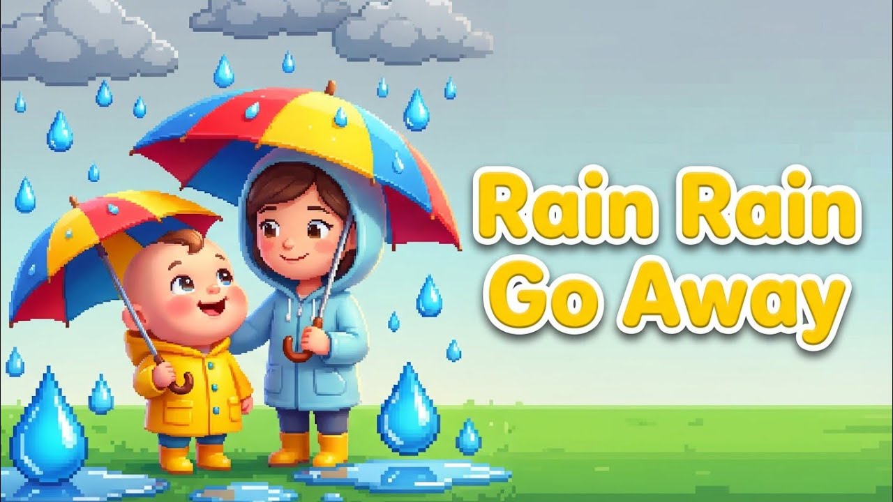 Rain Rain Go Away 🌧️ | Baby Wants to Play |  Nursery Rhyme for kids