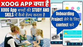 how to Use XOOG Kids Social Media App | User Onboarding Work From Home #xoog #social #job #onboard screenshot 1