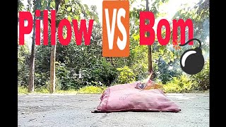 Pillow Bom Very Dangerous Experiment