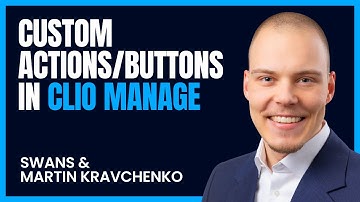 Custom Actions/Buttons in Clio Manage: Save HOURS with One-Click Automation