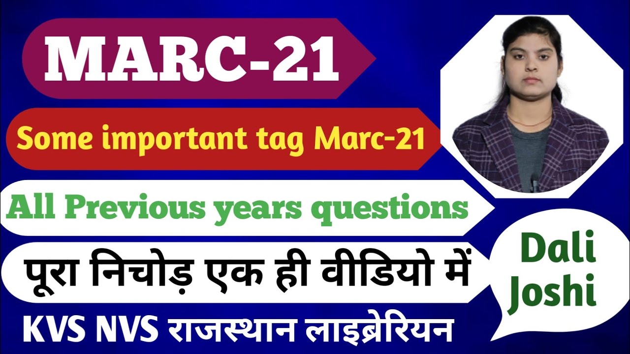 MARC-21 UNIMARC mark tag previous year question most important
