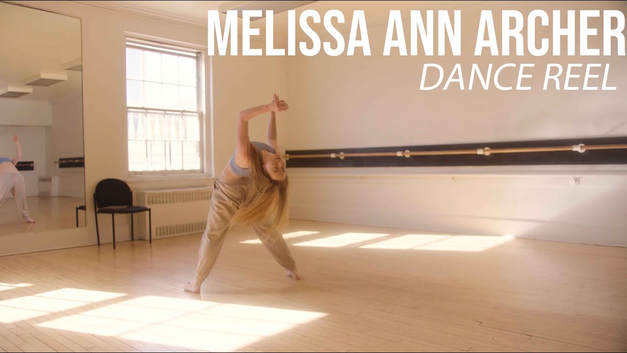 Melissa Ann Archer - Dance Reel