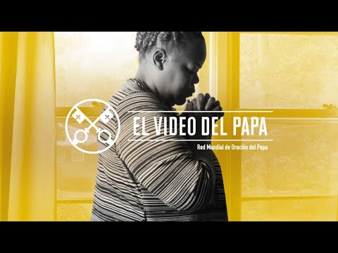Para una vida de oración  – El Video del Papa 12 – Diciembre 2020