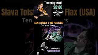 Впервые в Панде дуэт Ten String Tigers (США): Слава Толстой и Роб Флэкс. На разогреве #поэтдельфинов