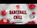 Dancehall & Chill Part 6 - 2021 Bedroom Dancehall Mix @DJNateUK