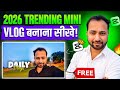 Tranding mini Vlog 2026 | Daily Mini Vlog Kaise Banaye 2026 | Daily Mini Vlog Capcut #vairul