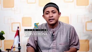 Kajian Islam: Syubhat-Syubhat Dalam Virus Corona - Ustadz Dr. Musyaffa' Ad-Dariny, MA