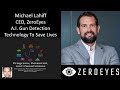 Michael Lahiff - CEO, ZeroEyes - A.I. Gun Detection Technology To Aid First Responders &amp; Save Lives