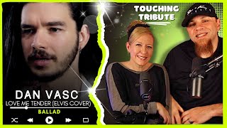 DAN VASC "Love Me Tender" // Audio Engineer & Wifey 🥷🏻 React