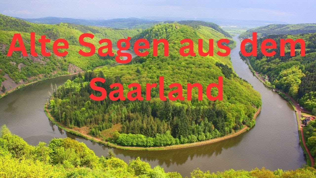 Alte Sagen aus dem Saarland - YouTube Alte Sagen aus dem Saarland - YouTube