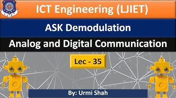 Lec-35_ASK Demodulation | Analog and Digital Communication | ICT Engineering