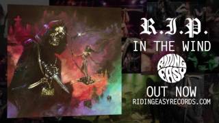 R.I.P. - Tombstone | In The Wind | RidingEasy Records