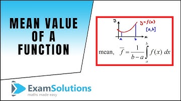 Mean (average) value of a function | ExamSolutions