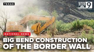Big Bend National Park construction paused after heartbreaking bulldozer