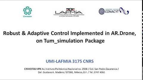Robust & Adaptive Control Implemented in AR.Drone, on Tum_simulator Package