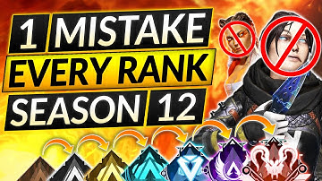 1 BRUTAL MISTAKE for EVERY RANK in Season 12 - BEST Tips to RANK UP - Apex Legends Guide