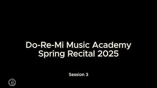 2025 Do-Re-Mi Music Academy Spring Recital