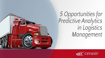 5 Opportunities for Predictive Analytics in Logistics Management