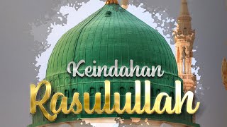 Keindahan Rasulullah
