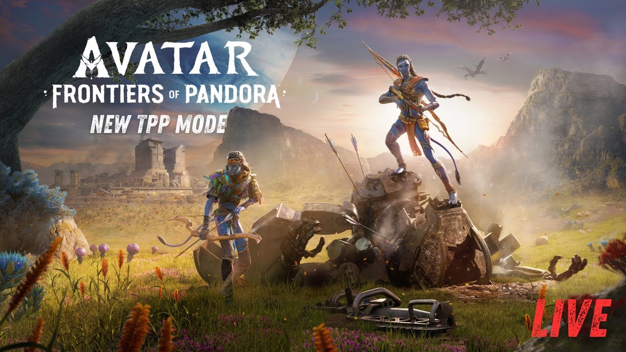 LIVE: Avatar: Frontiers of Pandora Story Mode NEW TPP MODE  