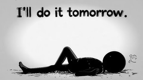 You’re Not Lazy, Just Scared