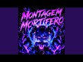 MONTAGEM MORTÍFERO (Sped Up)