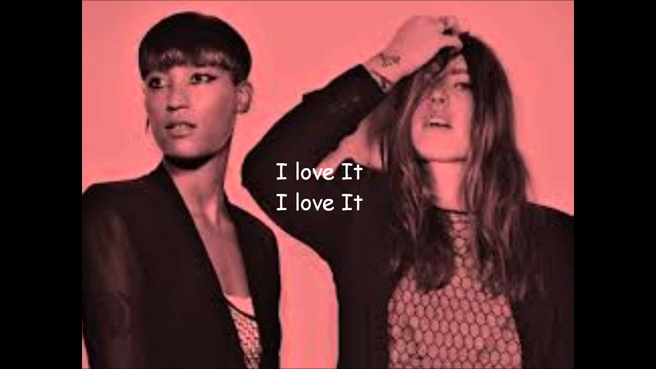 I love it icona текст. Группа icona Pop. Icona Pop i Love it. Icona Pop Charli XCX I Love it. Icona Pop & Galantis - i want you.