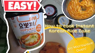 How to cook Instant Korean Rice Cake / Tteokbokki (Yopokki) | No Microwave Oven | Korean Street food