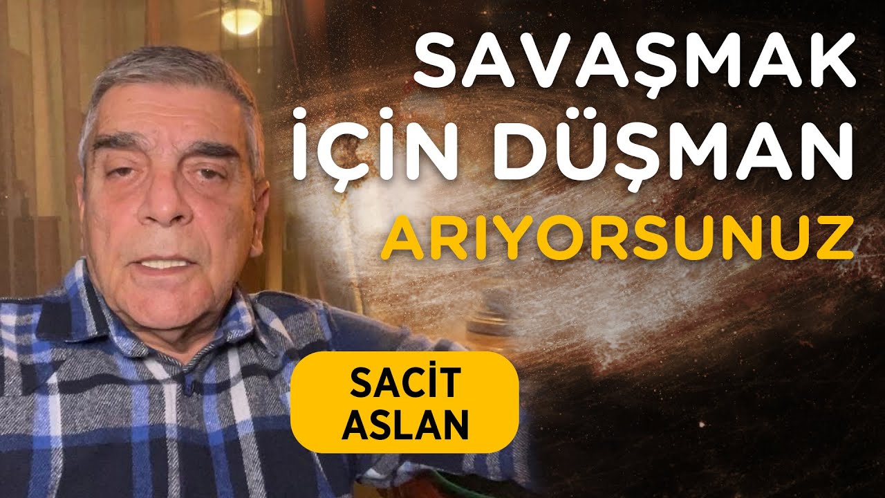 Savaşmak İçin Düşman Arıyorsunuz…