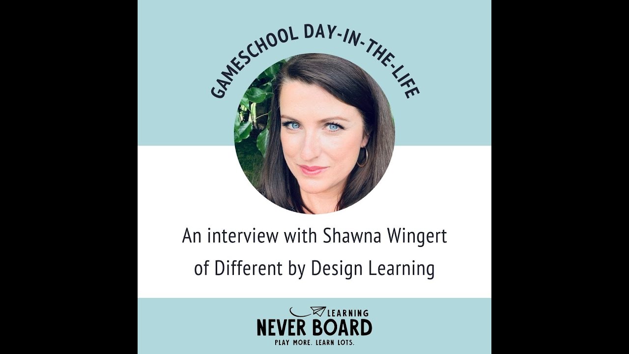 Gameschool Day-in-the-Life Family Spotlight: Shawna Wingert