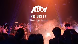 ABOY - PRIORITY Live at Lido Connect