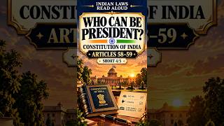Who Can Become India's President | Articles 58–59 | Short 4/5 #Shorts #indianconstitution