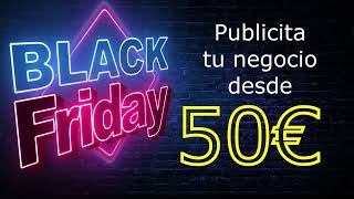 Publicita Tu Negocio Desde 50 Grancanariatv.com En Black Friday