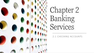 2 1 Checking Accounts Video