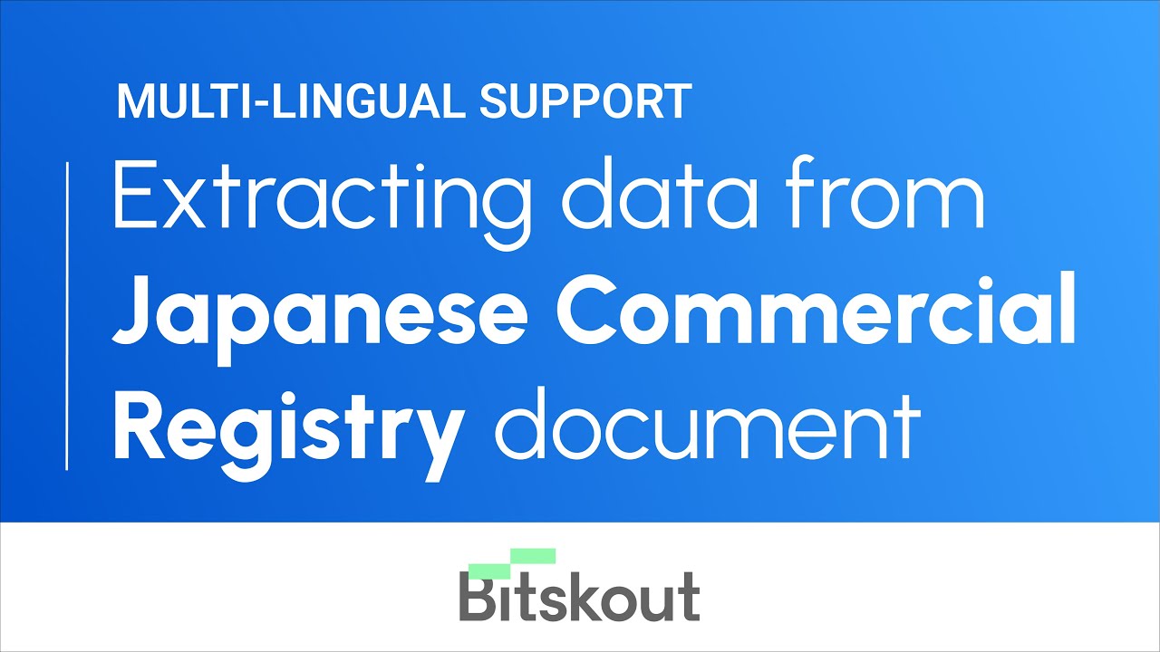 Bitskout Multilingual Support - Extracting data from the Japanese Business Registry