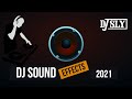 Dj sound effects 2021  free dj samples 2021  dj drops 2021  new vol1  dj sly