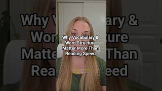 Why Vocabulary &amp; Word Structure Matter More Than Reading Speed