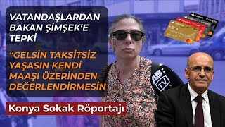 Kredi Kartına taksit uygulaması kalmalı mı? / Sokak Röportajı / Konya #sokakröportajları