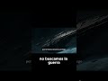 La humanidad sorprendio al universo