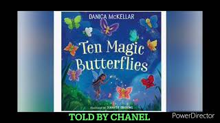 Story Time (Ten Magic 🪄 Butterflies 🦋)