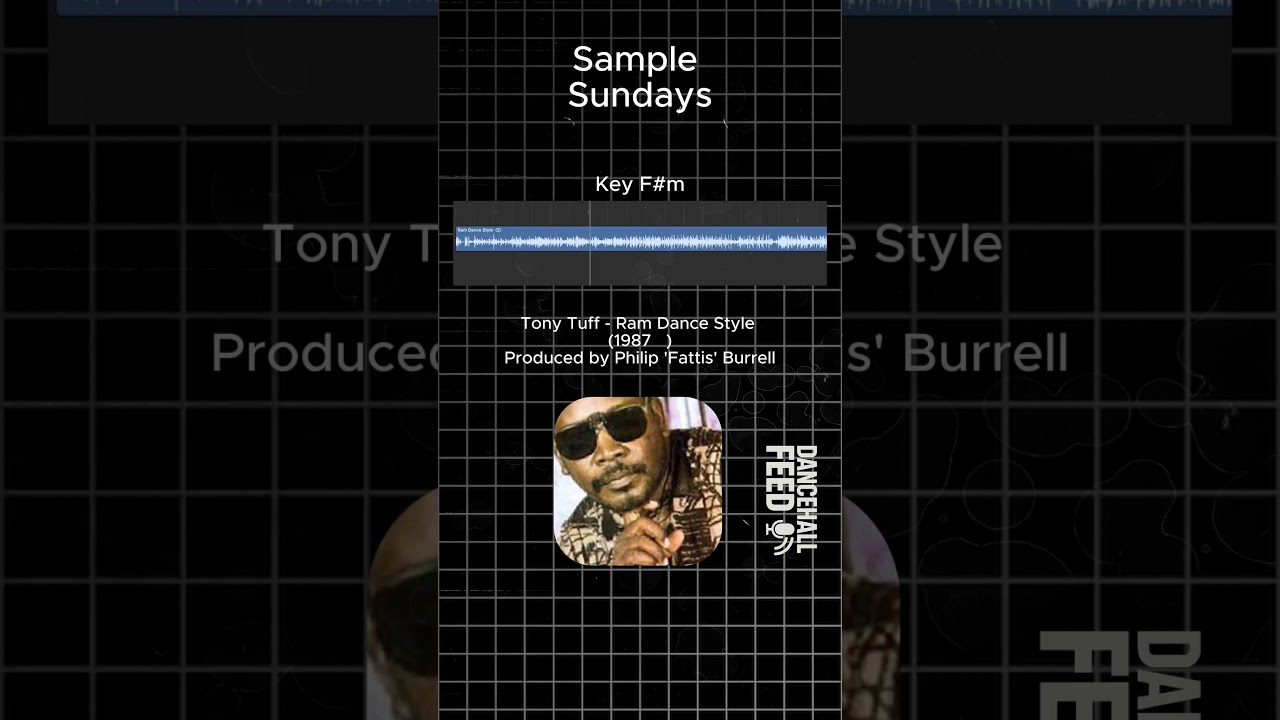 Tony Tuff “Ram Dance Style” Sampled in 2025 Dancehall 🔥 | Sample Sundays Ep. 1