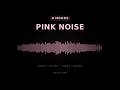 8 Hours Warm Pink Noise 🩷 Black Screen for Sleep, Study & Focus