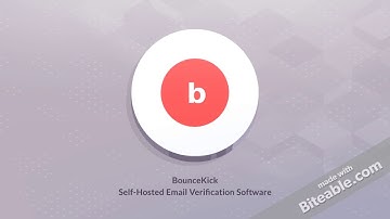 BounceKick | Self-Hosted Email Verification Software