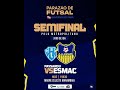 Paysandu x Esmac | Semifinal - IDA | Torneio Parazão Futsal 2024 - FEFUSPA